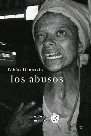 Los abusos - Tobías Dannazio