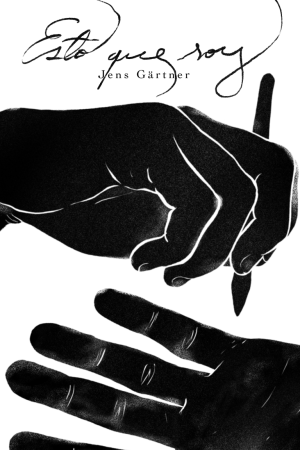 Esto que soy - Jens Gärtner