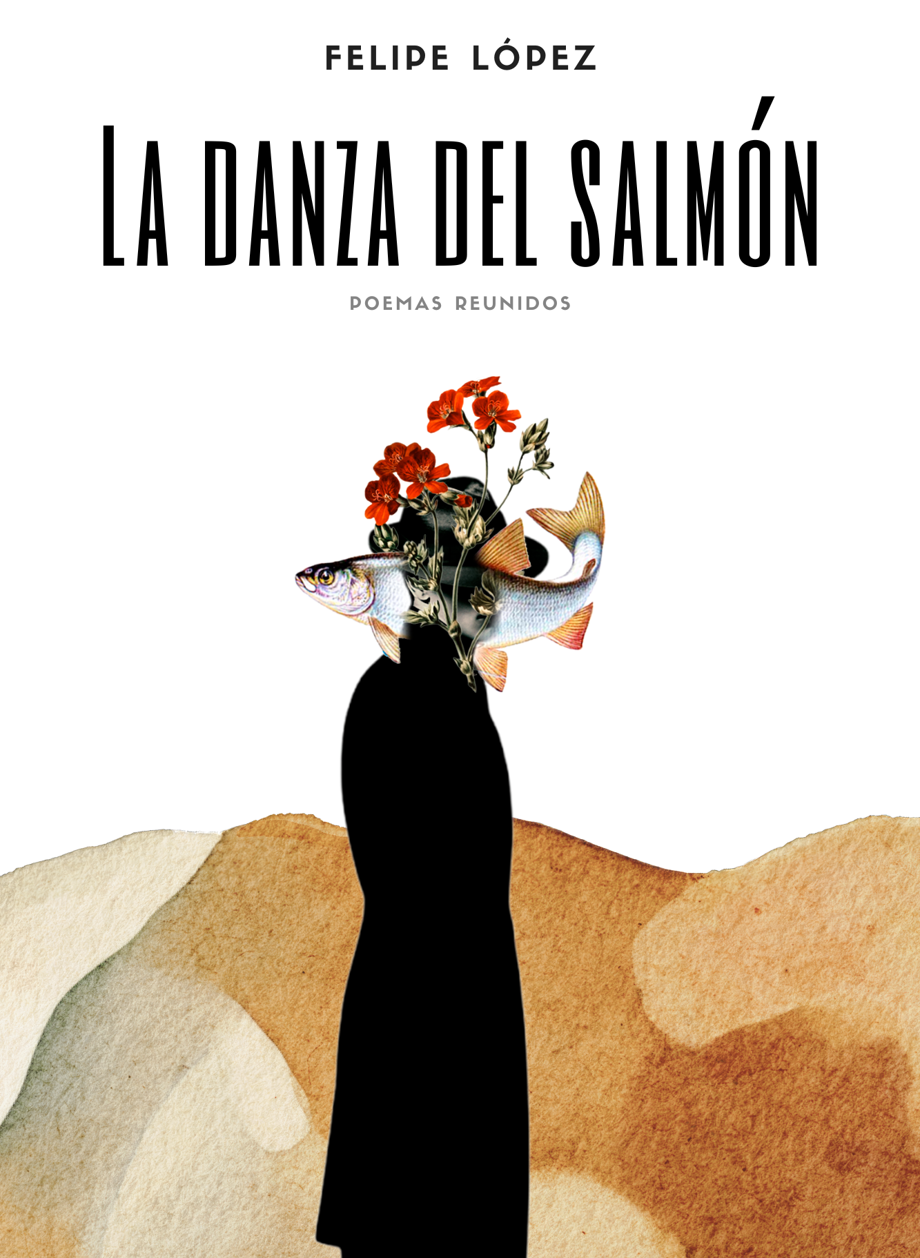 La Danza del Salmón - Felipe López